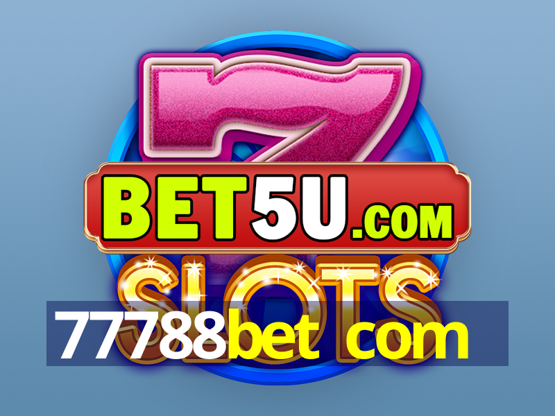 77788bet com